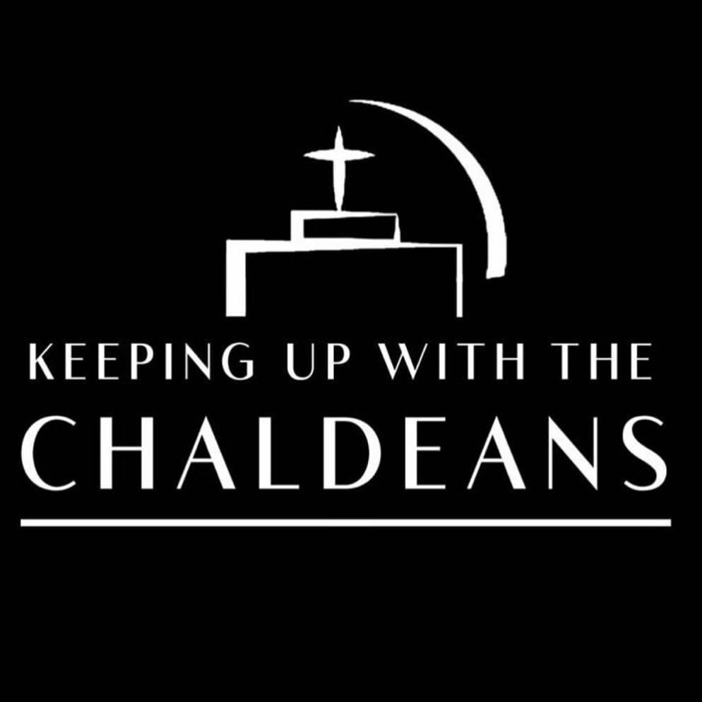 Keeping up with the chaldeans